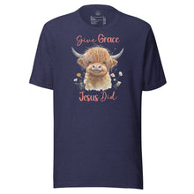 Load image into Gallery viewer, Give Grace, Jesus Did (Highland Cow) Unisex t-shirt