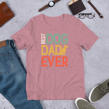 Load image into Gallery viewer, Best Dog Dad Ever Unisex t-shirt
