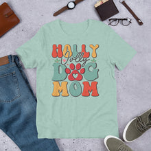 Load image into Gallery viewer, Holly Jolly Dog Mom Unisex t-shirt