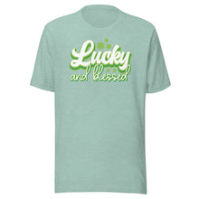 Load image into Gallery viewer, Lucky And Blessed Unisex t-shirt