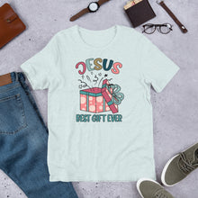 Load image into Gallery viewer, Jesus Best Gift Ever Unisex t-shirt