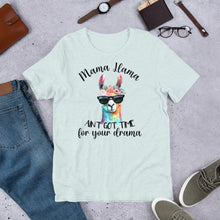 Load image into Gallery viewer, Mama Llama Don’t Need the Drama Unisex t-shirt