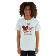 Load image into Gallery viewer, Love Never Fails Unisex t-shirt