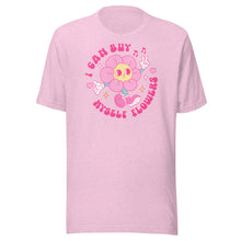 Load image into Gallery viewer, I Can Buy Myself Flowers Unisex t-shirt
