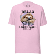 Load image into Gallery viewer, Relax, God Is In Control Unisex t-shirt
