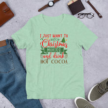 Load image into Gallery viewer, Watch Christmas Movies & Drink Hot Cocoa Unisex t-shirt
