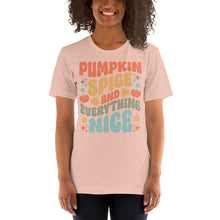 Load image into Gallery viewer, Pumpkin Spice and Everything Nice Unisex t-shirt