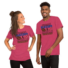 Load image into Gallery viewer, Stressed Blessed and Football Obsessed Unisex t-shirt