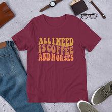 Load image into Gallery viewer, All I Need Is Coffee And Horses Unisex t-shirt