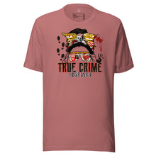 Load image into Gallery viewer, True Crime Obsessed Unisex t-shirt