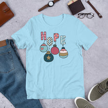 Load image into Gallery viewer, Hope - Ornaments Unisex t-shirt