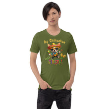 Load image into Gallery viewer, Ay Chihuahua Let’s Fiesta Unisex t-shirt