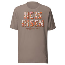 Load image into Gallery viewer, He Is Risen Unisex t-shirt