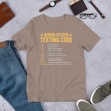 Load image into Gallery viewer, Senior Citizen Texting Code Unisex t-shirt