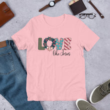 Load image into Gallery viewer, Love Like Jesus Unisex t-shirt