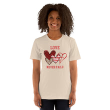 Load image into Gallery viewer, Love Never Fails Unisex t-shirt
