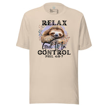 Load image into Gallery viewer, Relax, God Is In Control Unisex t-shirt