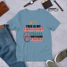 Load image into Gallery viewer, This is My Christmas Movie Watching Shirt Unisex t-shirt