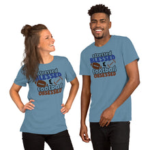 Load image into Gallery viewer, Stressed Blessed and Football Obsessed Unisex t-shirt