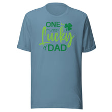Load image into Gallery viewer, One Lucky Dad Unisex t-shirt
