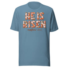 Load image into Gallery viewer, He Is Risen Unisex t-shirt