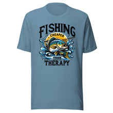 Load image into Gallery viewer, Fishing Cheaper Than Therapy Unisex t-shirt