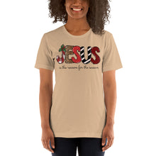 Load image into Gallery viewer, Jesus is the Reason for the Season (Block Letters) Unisex t-shirt