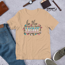 Load image into Gallery viewer, Be the Light Unisex t-shirt