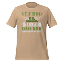 Load image into Gallery viewer, Vet Bod Like Dad Bod Unisex t-shirt