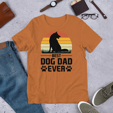 Load image into Gallery viewer, Best Dog Dad Ever Unisex t-shirt
