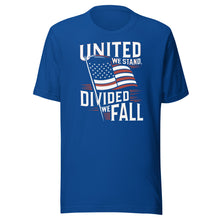 Load image into Gallery viewer, United We Stand Divided We Fall Unisex t-shirt