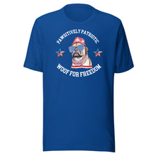Load image into Gallery viewer, Pawsitively Patriotic Woof For Freedom Unisex t-shirt