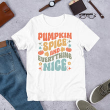 Load image into Gallery viewer, Pumpkin Spice and Everything Nice Unisex t-shirt