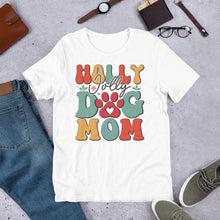 Load image into Gallery viewer, Holly Jolly Dog Mom Unisex t-shirt