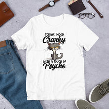 Load image into Gallery viewer, Cranky With A Touch of Psycho Unisex t-shirt