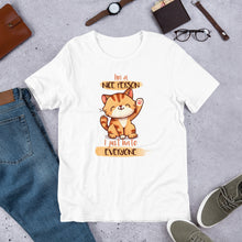 Load image into Gallery viewer, I’m A Nice Person, I Just Hate Everyone Unisex t-shirt