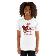 Load image into Gallery viewer, Love Never Fails Unisex t-shirt