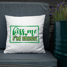 Load image into Gallery viewer, Kiss Me I'm Irish Two-Sided Print Premium Pillow