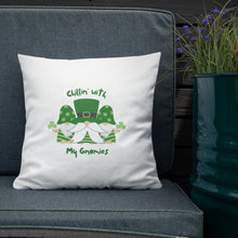 Load image into Gallery viewer, Chillin with My Gnomies St Patrick's Day Premium Pillow