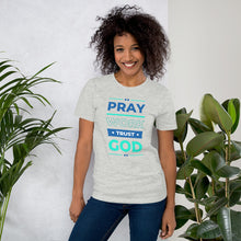 Load image into Gallery viewer, Pray-Work-Trust in God Inspirational Tee