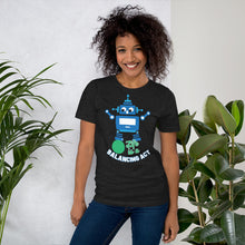 Load image into Gallery viewer, Life is a Balancing Act Unisex Tee