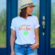 Load image into Gallery viewer, World's Best Teacher Tee