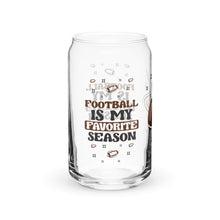 Load image into Gallery viewer, Football is My Favorite Season Can-shaped glass
