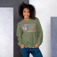 Load image into Gallery viewer, It Is Ok To … Unisex Sweatshirt
