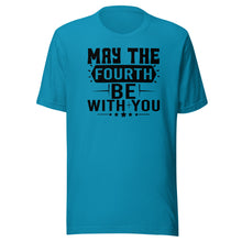 Load image into Gallery viewer, May the Fourth Be With You Unisex t-shirt
