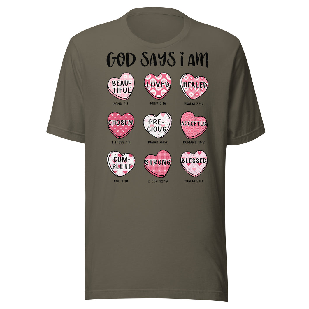 God Says I Am Unisex t-shirt