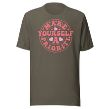 Load image into Gallery viewer, Make Yourself A Priority Unisex t-shirt
