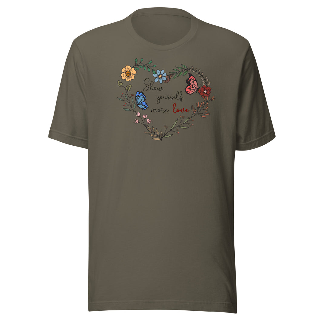 Show Yourself More Love Unisex t-shirt