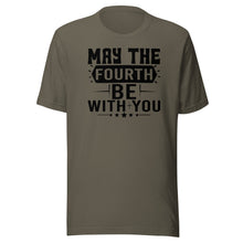 Load image into Gallery viewer, May the Fourth Be With You Unisex t-shirt
