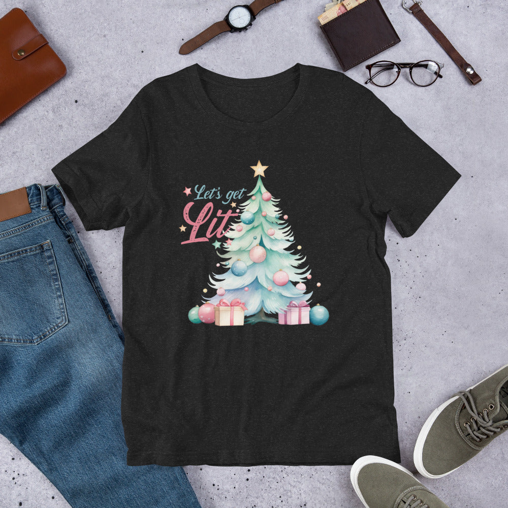 Let’s Get Lit Unisex t-shirt